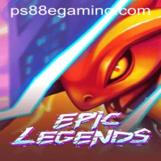 Discover the Thrills of EpicLegends: A New Era in PS88 eGaming