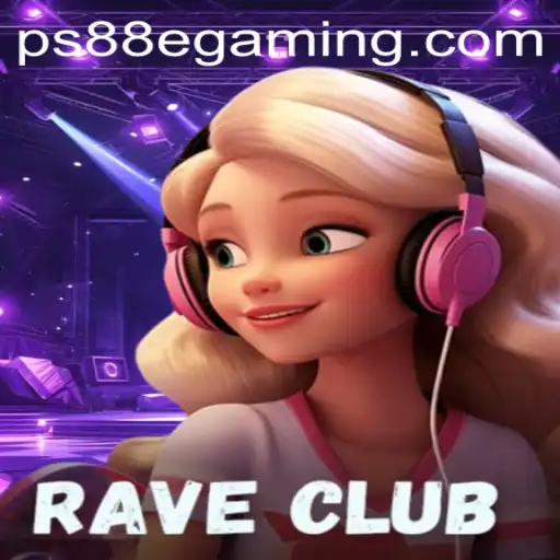 RaveClub: The Ultimate PS88 eGaming Experience